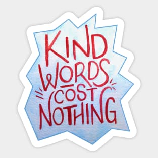 Kind Words Sticker